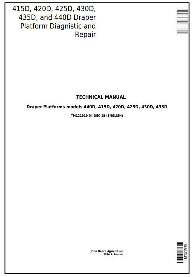 Pdf TM121919 John Deere 415D, 420D, 425D, 430D, 435D, 440D Draper Platform Repair Service Manual