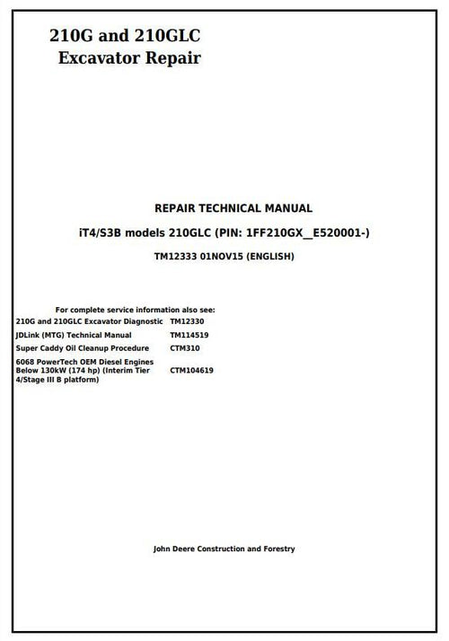 TM12333 - John Deere 210G, 210GLC iT4/S3B Excavator Repair Service Manual