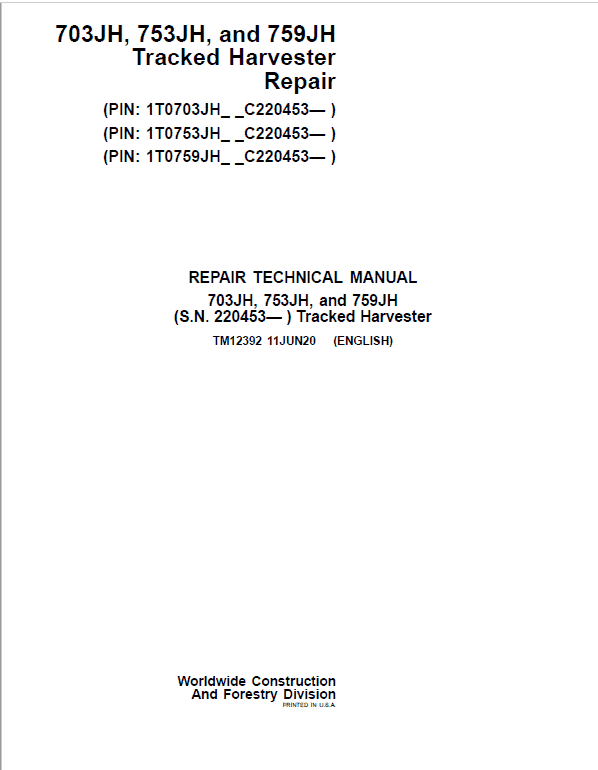 Pdf TM12382 John Deere 703JH 753JH 759JH Track Harvester Diagnostic & Test Service Manual