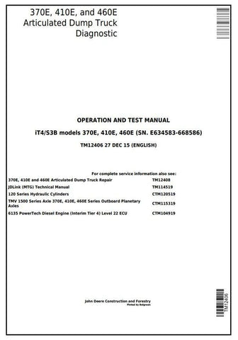 PDF TM12406 John Deere 370E, 410E, 460E Articulated Dump Truck (SN. E634583-668586) Diagnostic and Test Service Manual