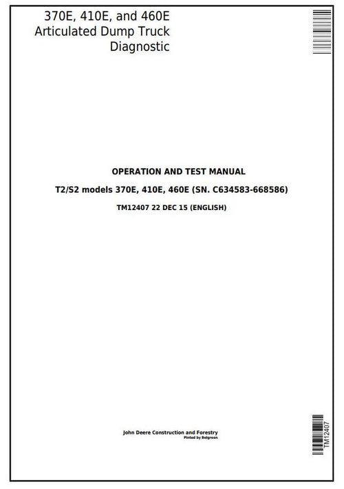 PDF TM12407 John Deere 370E, 410E, 460E Articulated Dump Truck (SN. C634583-668586) Diagnostic and Test Service Manual