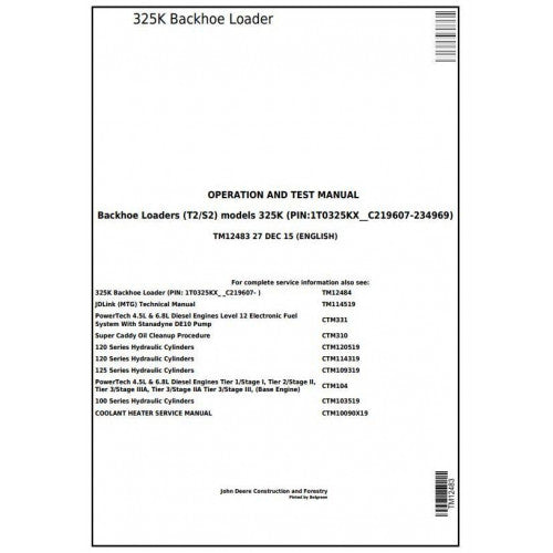 PDF TM12483 John Deere 325K (T2/S2) Backhoe Loader (SN:C219607-C234969) Diagnostic & Test Service Manual