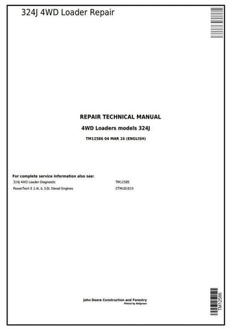 Pdf TM12586 John Deere 4WD 324J Wheel Loader Repair Service Manual