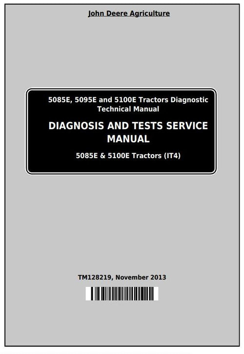 Pdf TM128219 John Deere 5085E 5095E 5100E Tractor Diagnostic and Test Service Manual