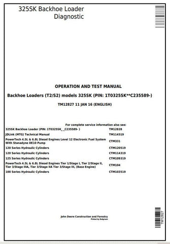 PDF TM12827 John Deere 325SK (T2/S2) Backhoe Loader (SN. From 235589) Diagnostic & Test Service Manual