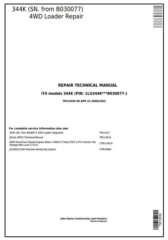 Pdf TM12930 John Deere 4WD 344K (SN. from B030077) iT4 Wheel Loader Repair Service Manual