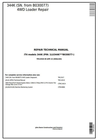 Pdf TM12930 John Deere 4WD 344K (SN. from B030077) iT4 Wheel Loader Repair Service Manual