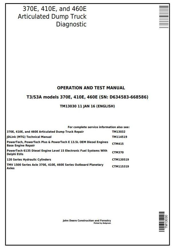 PDF TM13030 John Deere 370E, 410E, 460E Articulated Dump Truck (SN: D634583-668586) Diagnostic and Test Service Manual