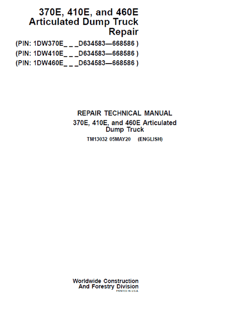 Pdf TM13032 John Deere 370E, 410E, 460E Articulated Dump Truck (SN:D634583-668586) Service Repair Technical Manual