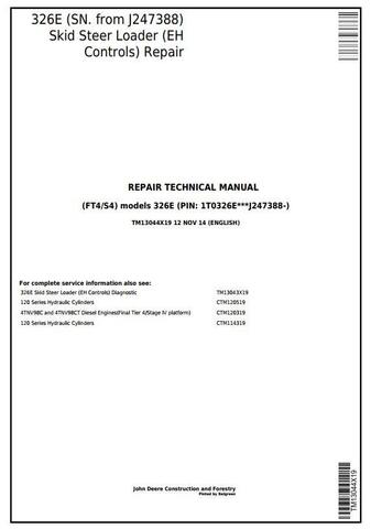 Pdf TM13044X19 John Deere 326E Skid Steer Loader (SN. J247388-) with EH Controls Repair Service Manual