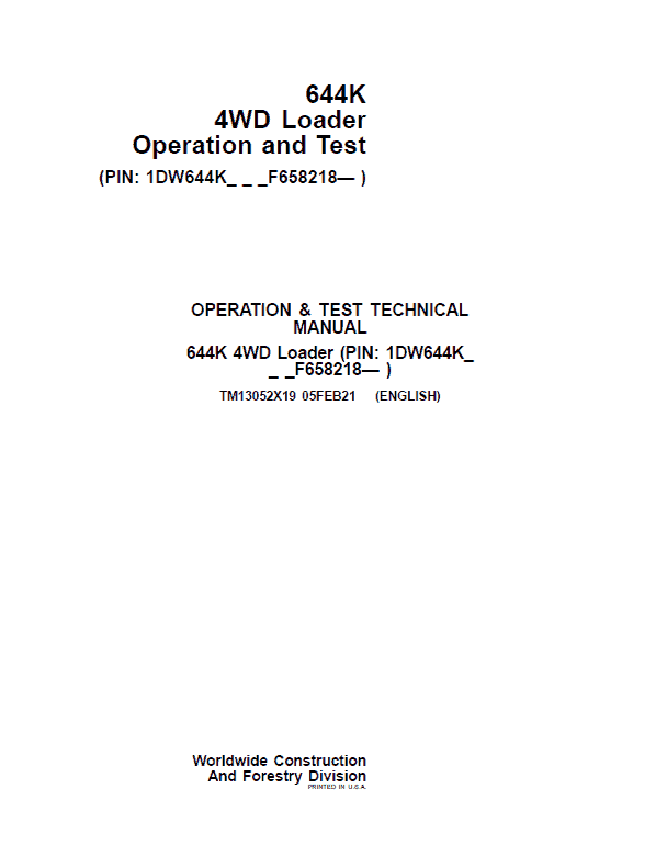 PDF TM13052X19 John Deere 4WD 644K Wheel Loader (SN. F658218-) Diagnostic and Test Service Manual