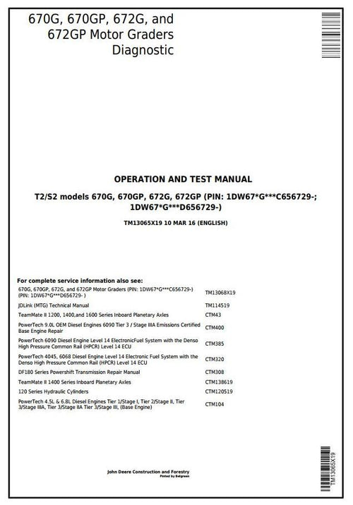 PDF TM13065X19 John Deere 670G 670GP 672G 672GP Motor Grader Diagnostic and Test Manual