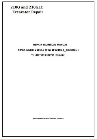 Pdf TM13077X19 John Deere 210G, 210GLC T2/S2 Excavator Repair Service Manual