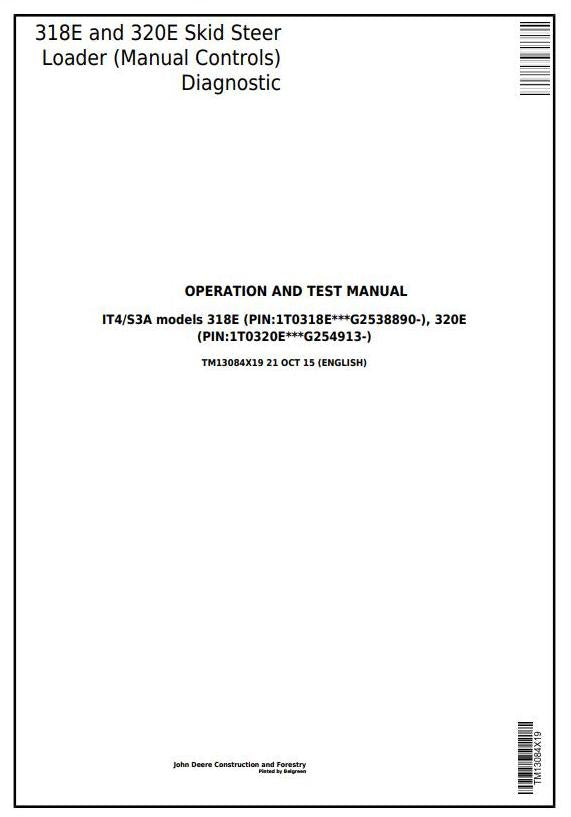 PDF TM13084X19 John Deere 318E, 320E Skid Steer Loader Manual Controls Diagnostic and Test Service Manual