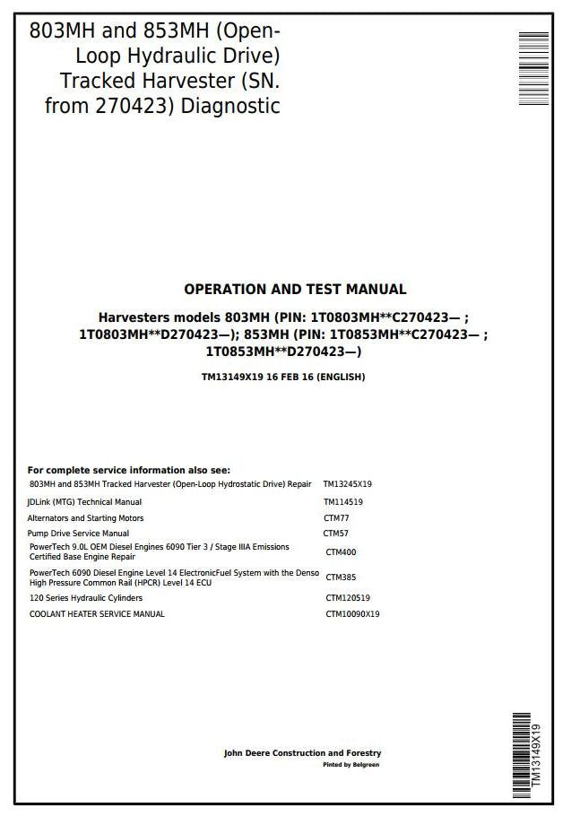 PDF TM13149X19 John Deere 803MH, 853MH Harvester Diagnostic and Test Service Manual