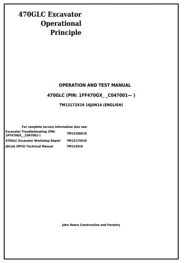 Pdf TM13173X19 John Deere 470GLC Excavator Troubleshooting and Test Service Manual