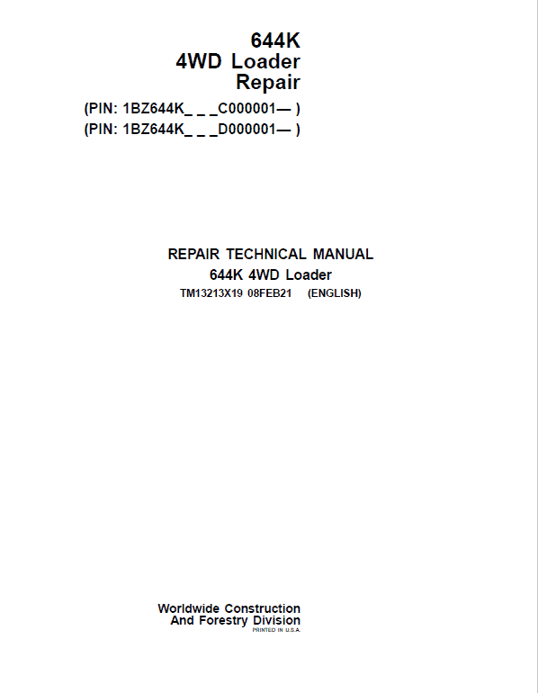 Pdf TM13213X19 John Deere 4WD 644K Wheel Loader (SN. from C000001, D000001) Repair Service Manual