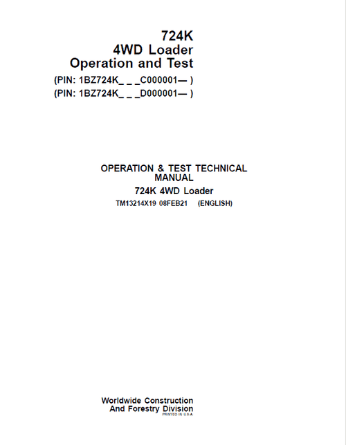 Pdf TM13215X19 John Deere 4WD 724K Wheel Loader (SN.from C000001;D000001) Service Repair Manual