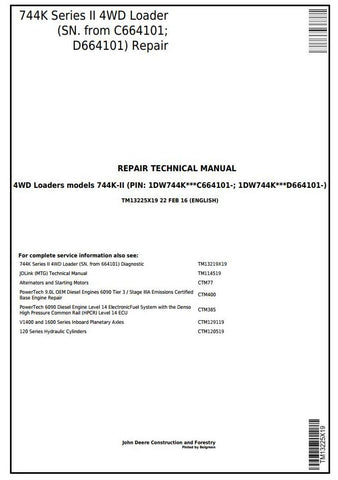 Pdf TM13225X19 John Deere 744K 4WD Series II Wheel Loader (SN. from C664101; D664101) Repair Service Manual