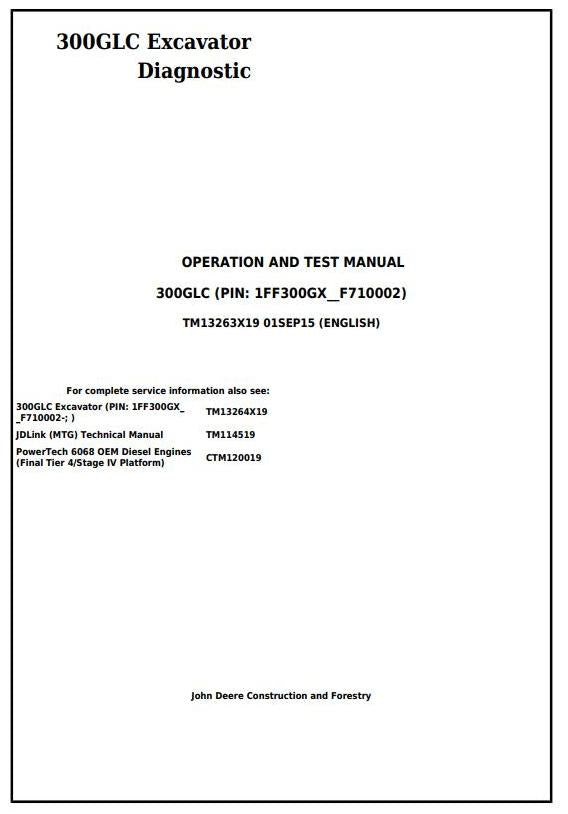 Pdf TM13263X19 John Deere 300GLC Excavator Diagnostic and Test Service Manual