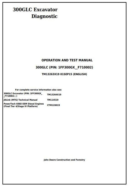 Pdf TM13263X19 John Deere 300GLC Excavator Diagnostic and Test Service Manual