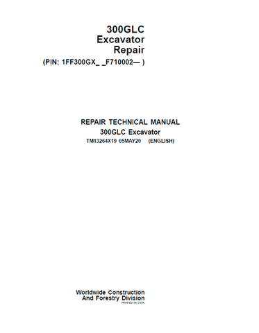 Pdf TM13264X19 John Deere 300GLC Excavator Repair Service Manual