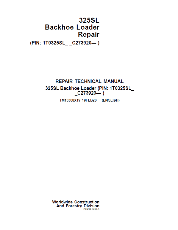 Pdf TM13308X19 John Deere 325SL Backhoe Loader Repair Service Manual