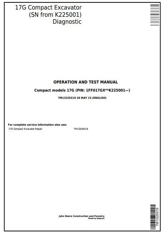 TM13325X19 - John Deere 17G (SN. from K225001) Compact Excavator Diagnostic and Test Service Manual