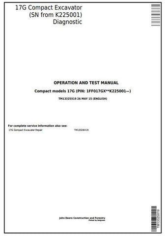 TM13325X19 - John Deere 17G (SN. from K225001) Compact Excavator Diagnostic and Test Service Manual