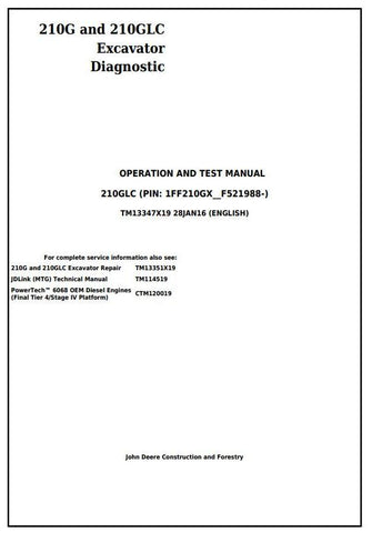 PDF TM13347X19 John Deere 210G, 210GLC (PIN: 1FF210GX__F521988-) Excavator Diagnostic and Test Service Manual