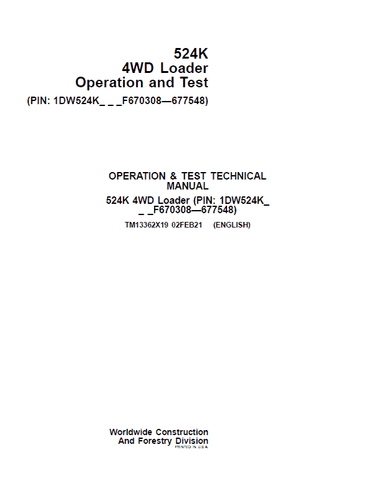 Pdf TM13362X19 John Deere 4WD 524K Wheel Loader (SN.F670308-677548) Diagnostic and Test Service Manual