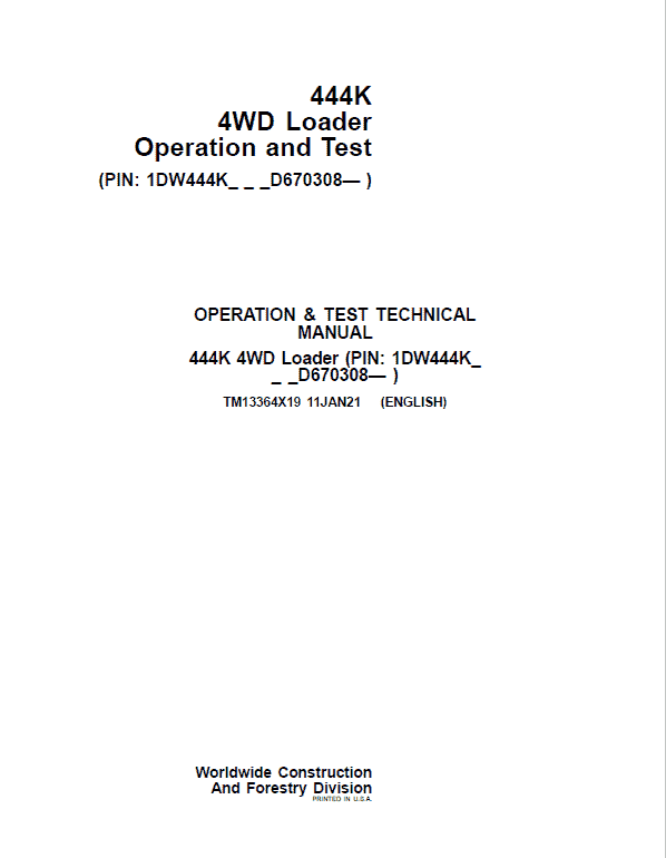 PDF TM13364X19 John Deere 4WD 444K Wheel Loader (SN. from D670308) Diagnostic & Test Service Manual