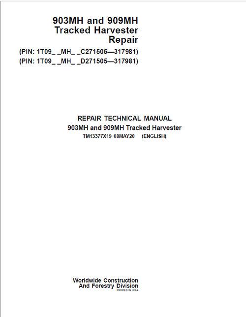 Pdf TM13377X19 John Deere 903MH, 909MH Harvester Repair Service Manual