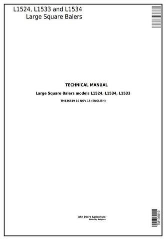 PDF TM136819 John Deere L1524 L1533 L1534 Hay & Forage Large Square Baler Repair Service Manual