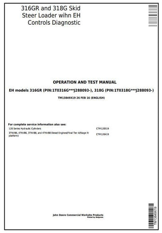 PDF TM13849X19 John Deere 316GR 318G Skid Steer Loader with EH Controls Diagnostic and Test Manual