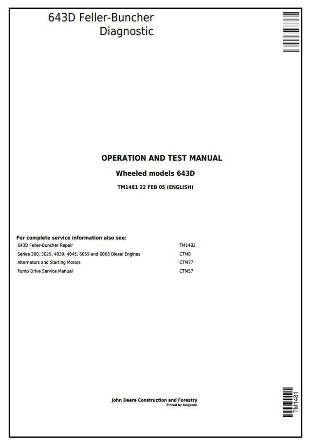 PDF TM1481 John Deere 643D Wheeled Feller Buncher Diagnostic and Test Service Manual