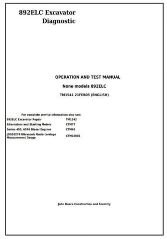 TM1541 - John Deere 892ELC Excavator Diagnostic and Test Service Manual