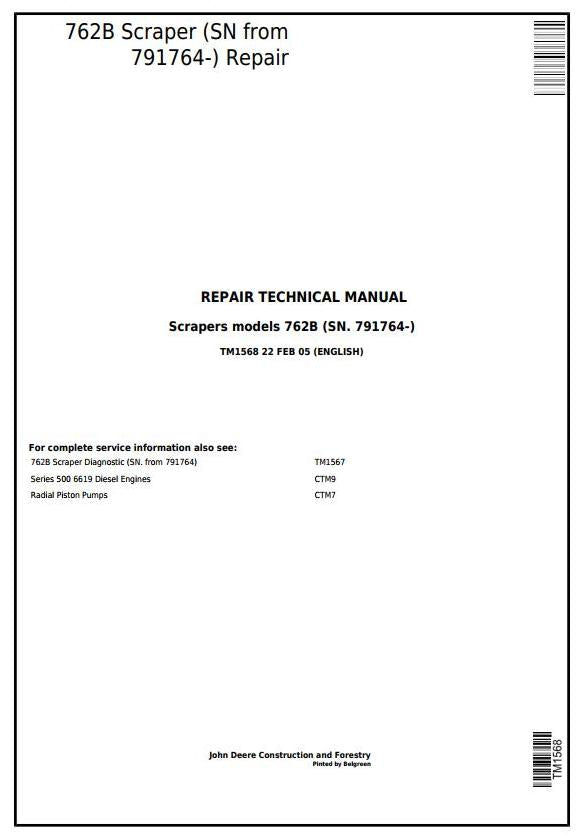 Pdf TM1568 John Deere 762B (SN from 791764-) Scraper Repair Service Manual