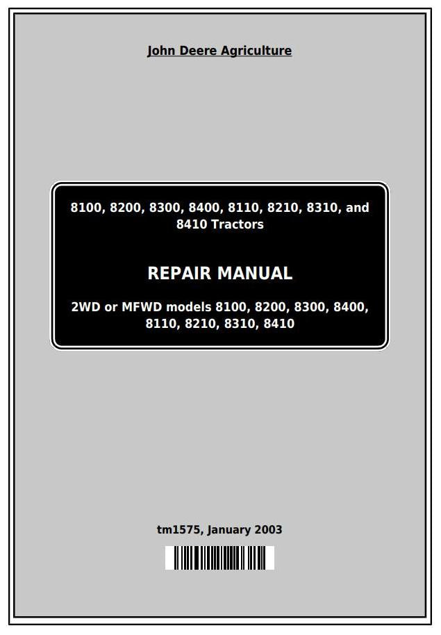 Pdf TM1575 John Deere 8100 8200 8300 8400 Tractor Repair Service Manual