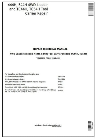 TM1605 - John Deere 4WD 444H 544H Wheel Loader, TC44H, TC54H Tool Carrier Loader Repair Service Manual