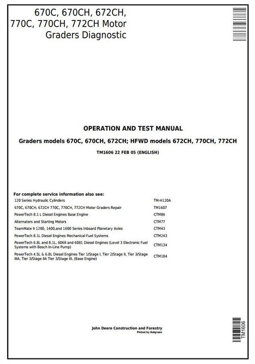 PDF TM1606 John Deere 670C, 670CH, 672CH, 770C, 770CH, 772CH Motor Grader Diagnostic and Test Service Manual