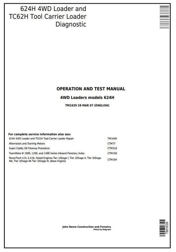 PDF TM1639 John Deere 4WD 624H Wheel Loader and TC62H Tool Carrier Loader Diagnostic and Test Service Manual