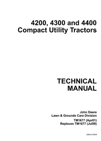 Pdf TM1677 John Deere 4200 4300 4400 Tractor Repair Service Manual