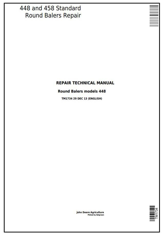 TM1734 - John Deere 448, 458 Standard Hay and Forage Round Balers Repair Service Manual