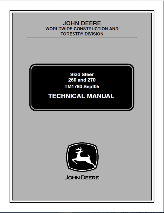 Pdf TM1780 John Deere 260, 270 Skid Steer Loader Repair Service Manual