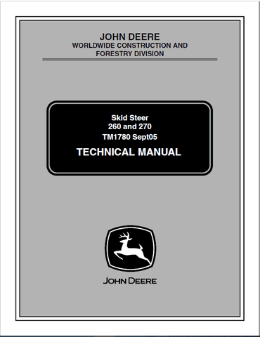 Pdf TM1780 John Deere 260, 270 Skid Steer Loader Repair Service Manual