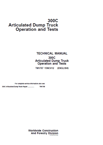 PDF TM1787 John Deere 300C Articulated Dump Truck Diagnostic and Test Service Manual