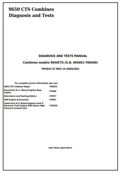 PDF TM2022 John Deere 9650 CTS Combine (SN. 695401-700400) Diagnosis and Test Service Manual