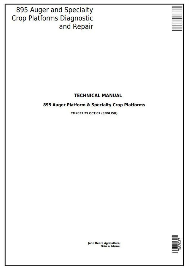 Pdf TM2037 John Deere 895 Auger & Specialty Crop Platform Repair Service Manual