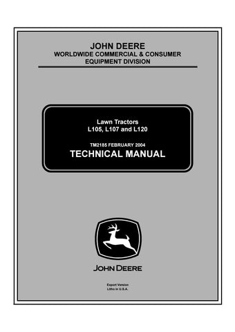 Pdf TM2185 John Deere L105 L107 L120 Lawn Tractor Diagnostic and Test Service Manual